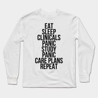 Funny Nursing Student Quote Tee Shirts Long Sleeve T-Shirt